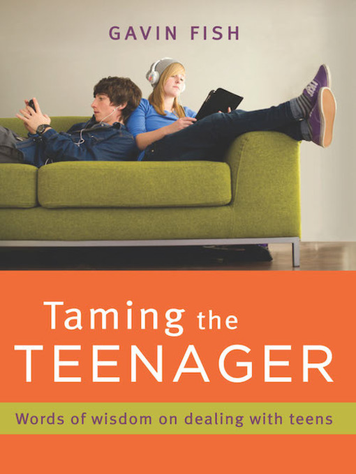 Title details for Taming the Teenager by Gavin Fish - Available
